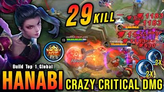 29 Kills One Shot Build Hanabi Crazy Critical Damage  Build Top 1 Global Hanabi  MLBB [upl. by Nyahs]