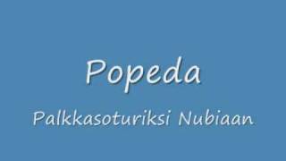 Popeda  Palkkasoturiksi Nubiaan [upl. by Anitnauq]