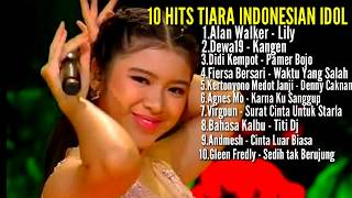 TIARA INDONESIAN IDOL 2020  10 HITS TERBAIK MP3 [upl. by Tamaru]