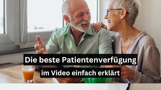 Die beste Patientenverfügung im Video einfach erklärt [upl. by Nangatrad]