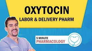 Pharmacology  Labor amp delivery medication Oxytocin nursing RN PN NCLEX [upl. by Linn]