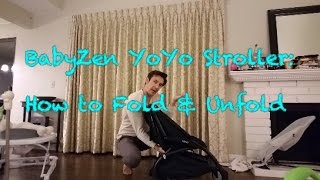 Babyzen YoYo Stoller How to Fold amp UnFold Like a Pro [upl. by Karlis]