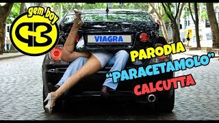 Paracetamolo PARODIA by Gem Boy  Calcutta [upl. by Haeluj]