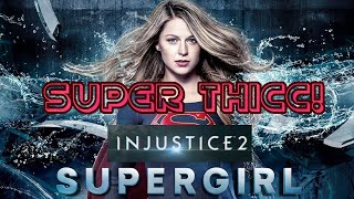 SUPER THICC  SUPER GIRL Injustice 2 [upl. by Airehtfele]