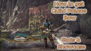 How to get Royal North Wing Guild Palace Bow Stats  Showcase [upl. by Ginsberg896]