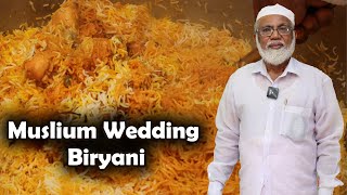 பாய் வீட்டு கல்யாண சிக்கன் பிரியாணி செய்வது எப்படி  World Famous Muslium Wedding Biryani [upl. by Rickert]