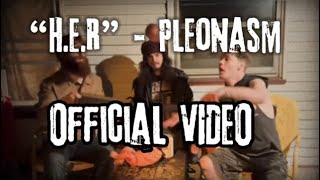 “HER”  Pleonasm  Official Music Video [upl. by Aehsel]