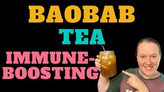 Baobab Tea Easy ImmuneBoosting Drink [upl. by Ennirac]