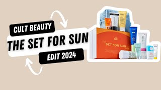 Cult Beauty The Set For Sun Edit 2024 cultbeauty [upl. by Graner691]