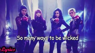 Descendants 2  Ways to Be Wicked Lyrics [upl. by Col]