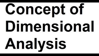 Concept of Dimensional Analysis Physics [upl. by Shih671]