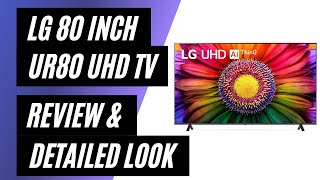 LG 80 inch UR80 UHD ThinQ AI webOS Smart TV  Review amp Detailed Look [upl. by Solley]