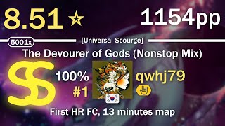 851⭐qwhj79  DM DOKURO  The Devourer of Gods Nonstop Mix Universal Scourge HR 1 1154pp SS [upl. by Nosirrah]