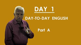 Day 01  Part A DAY to DAY English  Professor Dr Angappan [upl. by Craig351]