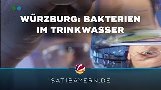 Würzburg Trinkwasser mit Bakterien belastet [upl. by Roddy]