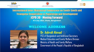 PPDUNFPA 21iimc2024  Welcome Address by Dr Ashrafi Ahmad at the Opening Session [upl. by Tedder741]