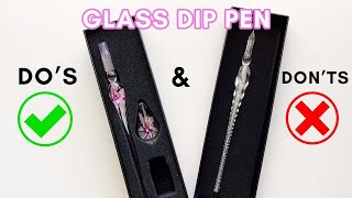 Glass Dip Pen Dos and Donts  Tips for using a glass dip pen [upl. by Kip]