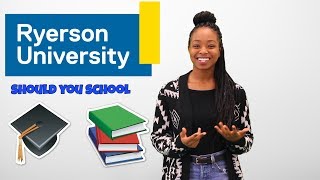 Should You School Ryerson University [upl. by Joiner539]