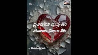 Danena Thuru Maa  දැනෙනා තුරු මා  🥀❤️‍🩹  Cover Song By Idumini Sarasi danenathuruma [upl. by Allistir]