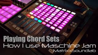 How I Use Maschine Jam [upl. by Imim]