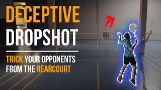 Deceptive Dropshot Trick your opponents from the rearcourt like Tai Tzu Ying [upl. by Soalokin]