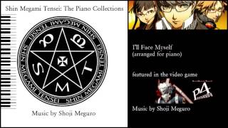 Ill Face Myself Persona 4 Piano Collections [upl. by Uaeb]