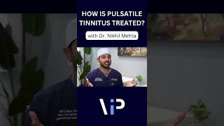 How Is Pulsatile Tinnitus Treated [upl. by Euphemiah]