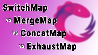 switchMap vs mergeMap vs concatMap vs exhaustMap practical guide [upl. by Fulbright314]