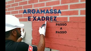 ARGAMASSA E XADREZ  EFEITO TIJOLINHO  PASSO A PASSO [upl. by Rogers]