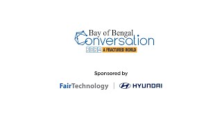 Bay of Bengal Conversation 2024  Sponsored by Fair Technology  Hyundai [upl. by Notlef]