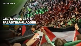 CelticFans zeigen PalästinaFlaggen [upl. by Ellenyl]