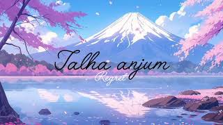 talha anjum song ringtones  regret  Vasudev470j5i [upl. by Nyliret]