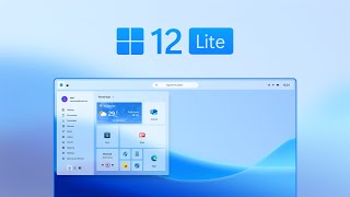 Windows 12 Lite  2024 [upl. by Eugenia672]