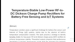 Temperature Stable Low Power RF to DC Dickson Charge Pump Rectifiers for Battery Free Sensing and Io [upl. by Dolorita]