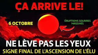 6 OCT24 Une éruption solaire massive aura un IMPACT ÉNORME sur les élus Il est temps d’ascensionnel [upl. by Trinee]