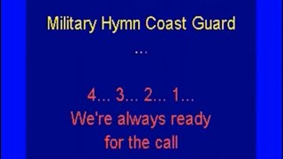 101 Military hymn coast guard Semper paratus [upl. by Yentnuoc]