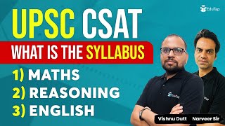 CSAT Syllabus UPSC  Maths Syllabus CSAT  Reasoning Syllabus CSAT  English Syllabus CSAT  EduTap [upl. by Ada671]