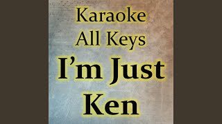 Im Just Ken Karaoke Version [upl. by Goldshlag]