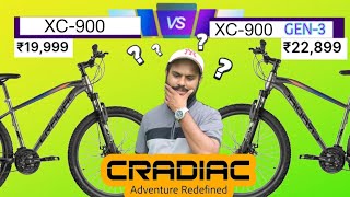 XC900 VS XC900 GEN 3 CRADIAC CYCLE MTB [upl. by Bentley]