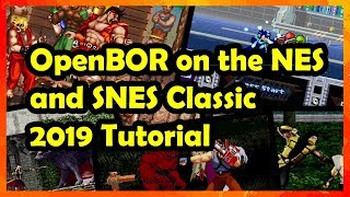 How to play OpenBOR games on your NES and SNES Classic with Hakchi CE 2019 Tutorial [upl. by Arlee]