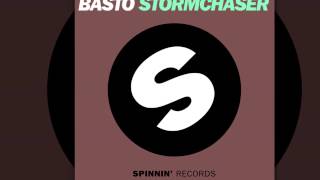 Basto  StormChaser Radio Edit Official [upl. by Huebner85]