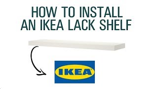 How to Install an Ikea Lack Shelf [upl. by Eloci]