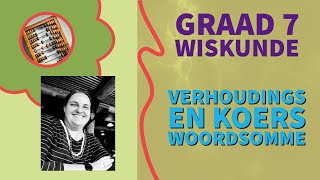 Graad 7 Wiskunde  Woordsomme by Verhoudings en Koers [upl. by Hirsch889]