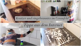 Ceranfeld reinigen mit Tipps aus dem InternetPutz mit mir [upl. by Kaczer946]