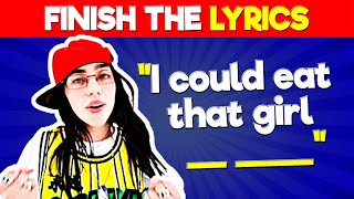 Finish the Lyrics Most Popular Songs 2024 [upl. by Divadleahcim29]