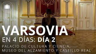 Qué ver en Varsovia en 4 días Castillo Real Museo del Alzamiento  Viaje a Varsovia 2 [upl. by Epner]