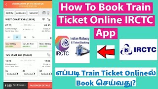 How To Book Train Ticket Online IRCTC App In Tamil [upl. by Syverson]