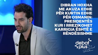 Dibran Hoxha me akuza edhe për Kurtin edhe për Osmanin Presidentës kur i rrezikohet karrigia është [upl. by Mufi]