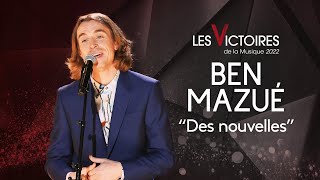 Ben Mazué  Des nouvelles Live Victoires 2022 [upl. by Ennaul]