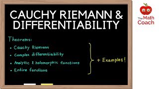 Cauchy Riemann Equations and Differentiability  Analytic VS Holomorphic  Complex Analysis 2 [upl. by Arleyne]